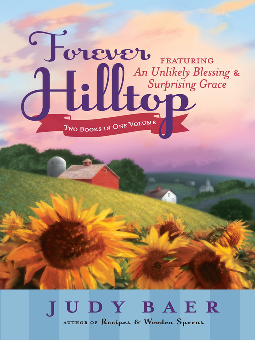Title details for Forever Hilltop Two-In-One by Judy Baer - Available